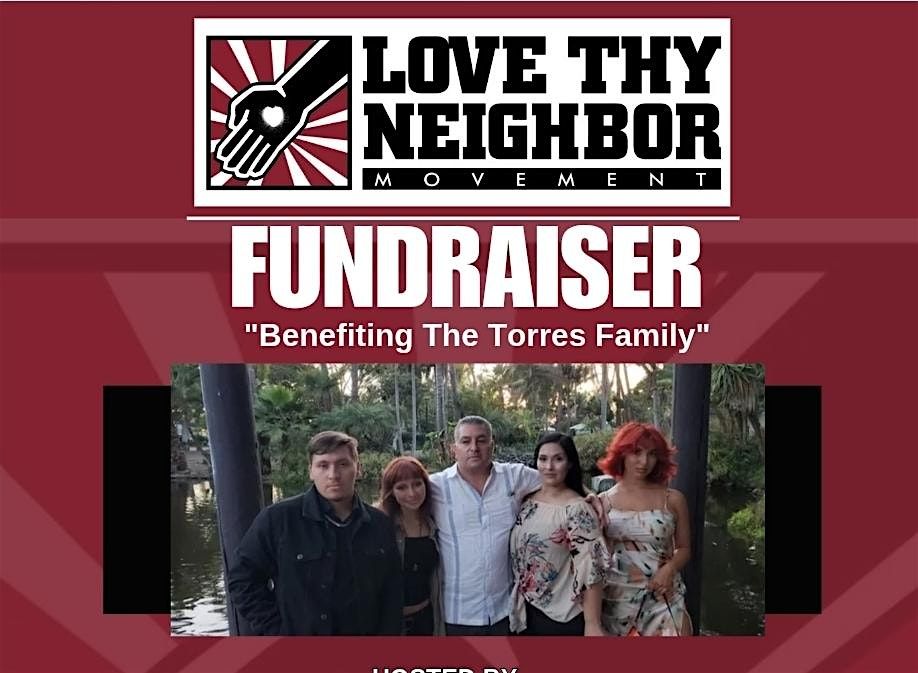 Love Thy Torres Family, 7 August | Event in Chula Vista | AllEvents