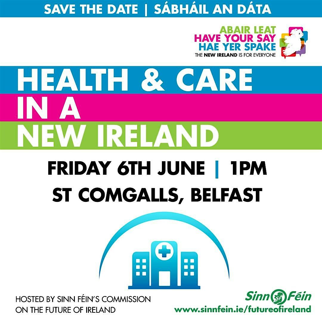 Health & Care in a New Ireland, 6 June | Event in Belfast | AllEvents