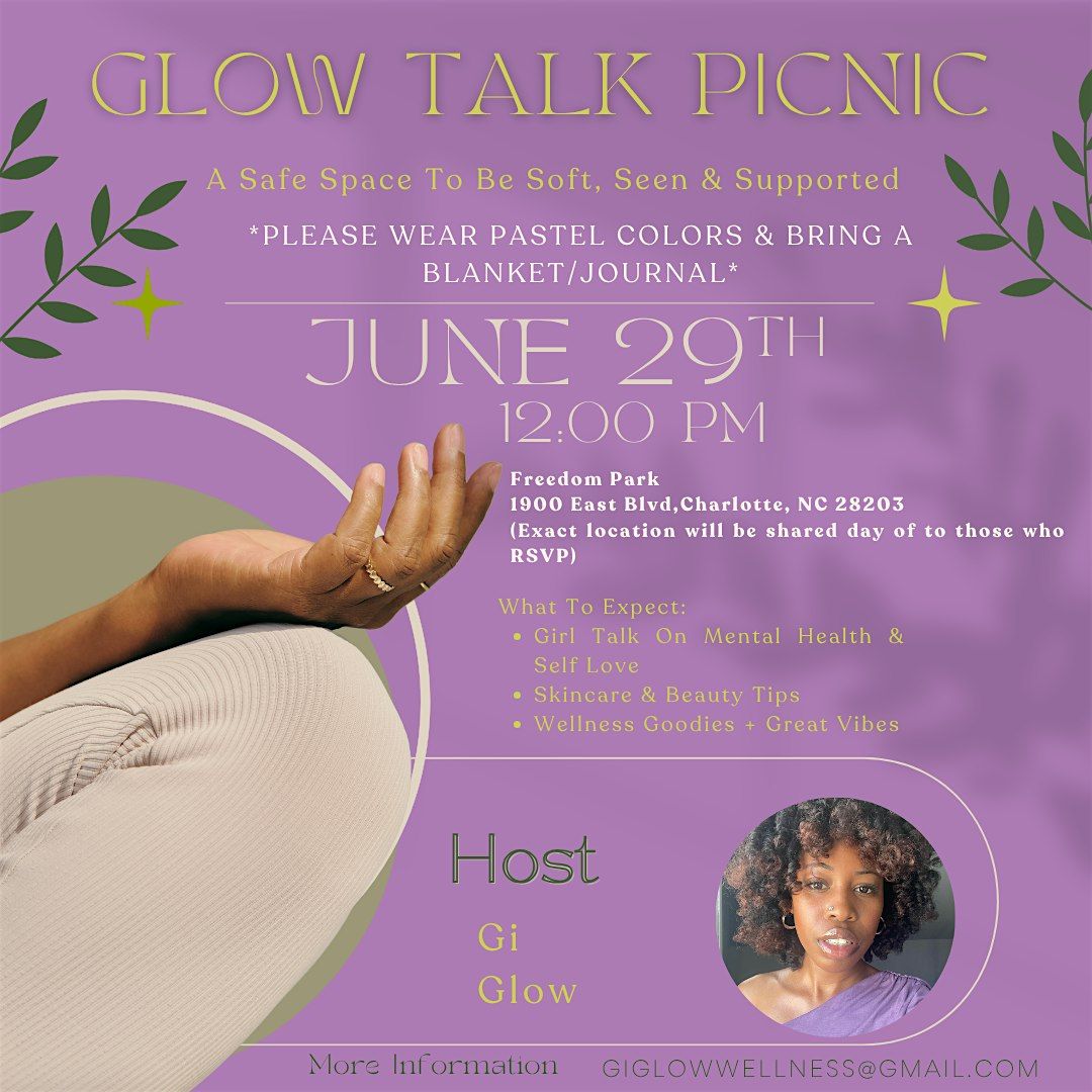 Glow Talk Picnic, 29 June | Event in Charlotte | AllEvents