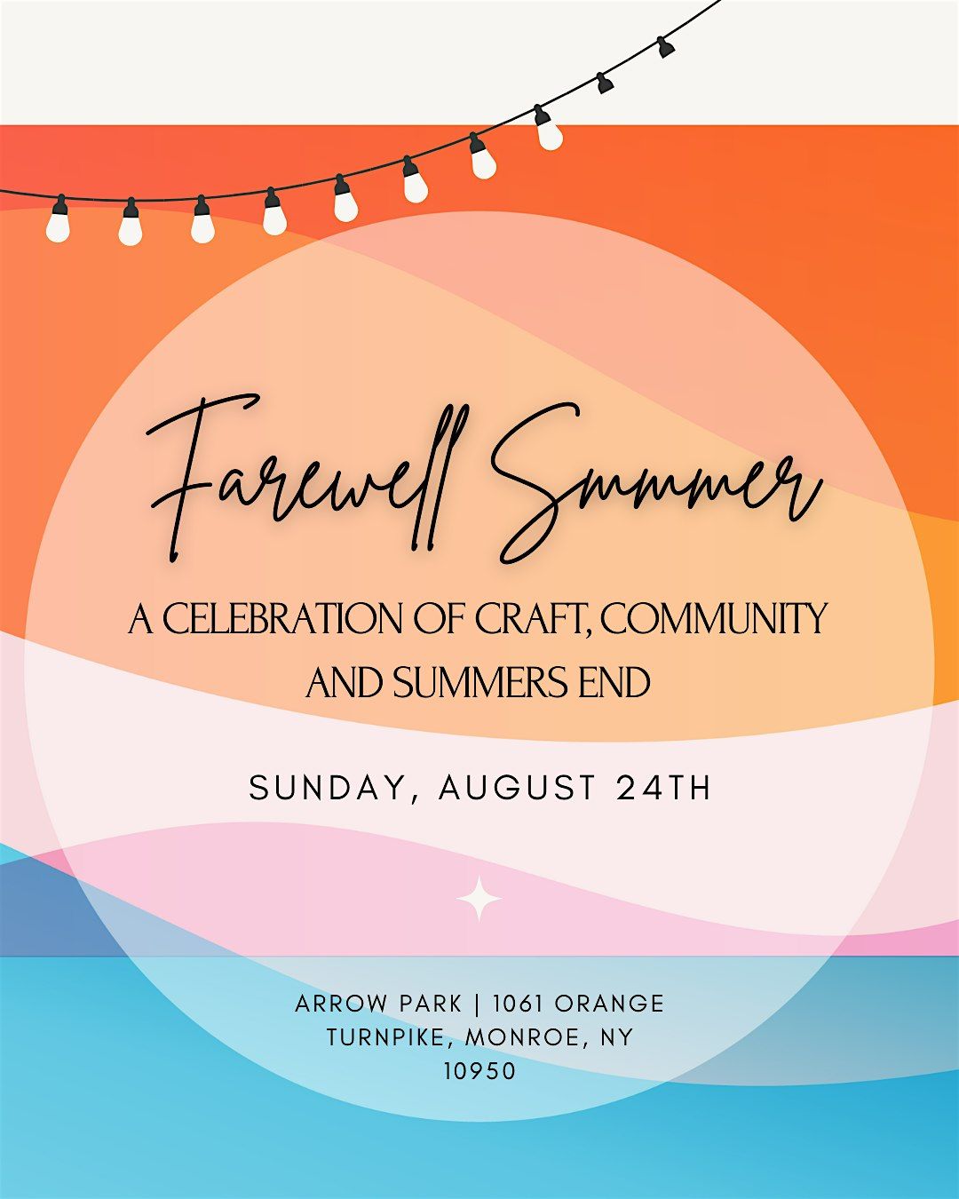 Farewell Summer: A celebration of Craft, Community and Summer's End, 24 August | Event in Monroe | AllEvents