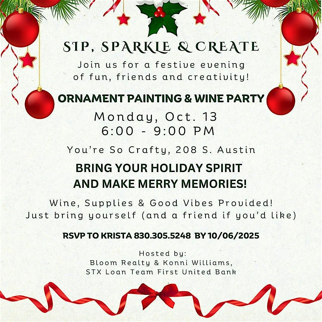 2nd Annual Sip, Sparkle & Create, 13 October | Event in Seguin | AllEvents
