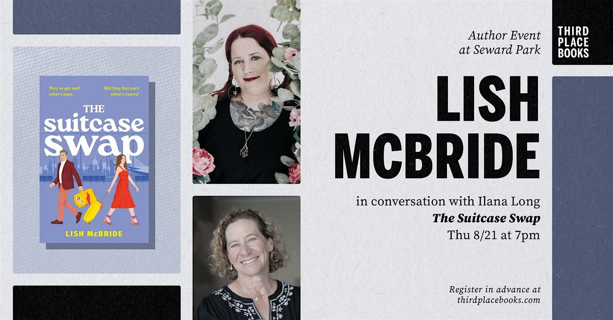 Lish McBride with Ilana Long — 'The Suitcase Swap', 21 August | Event in Seattle | AllEvents