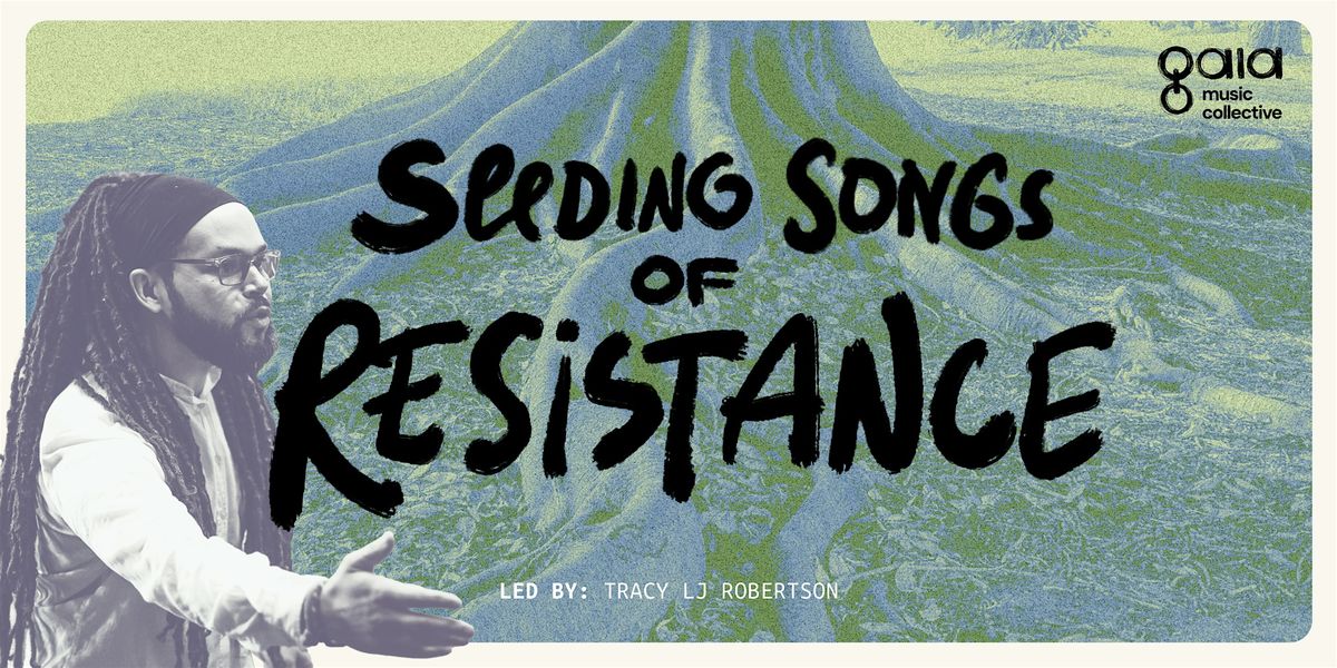 Seeding Songs of Resistance, 17 August | Event in Brooklyn | AllEvents
