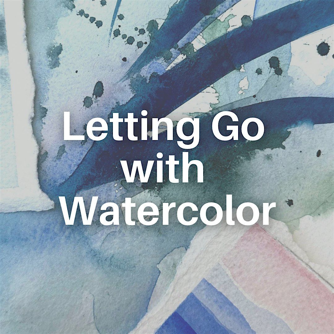Letting Go with Watercolor: A Beginner-Friendly Workshop, 23 July | Event in Fayetteville | AllEvents