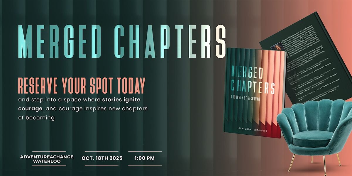 Merged Chapters: A Journey of Becoming, 18 October | Event in Waterloo | AllEvents