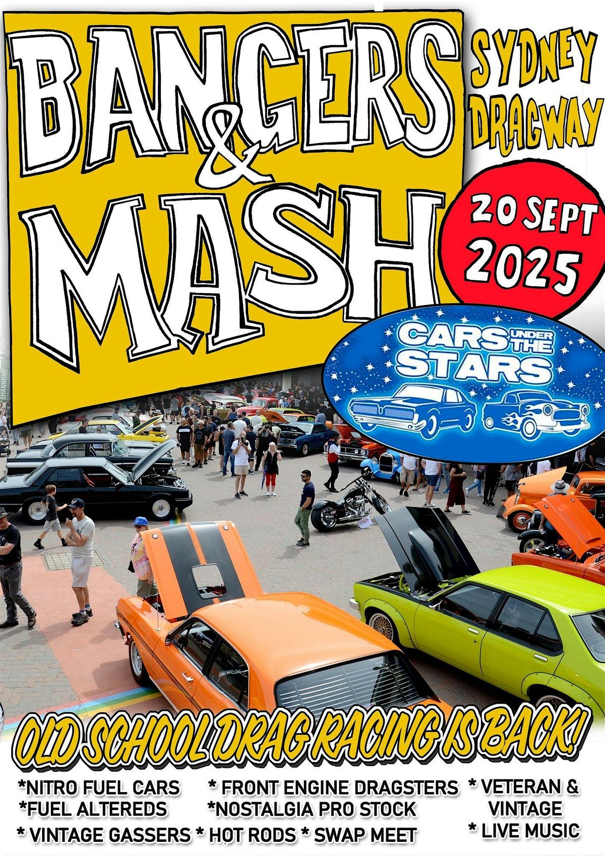 cars under the stars in conjunction with bangers and mash Drag racing ...