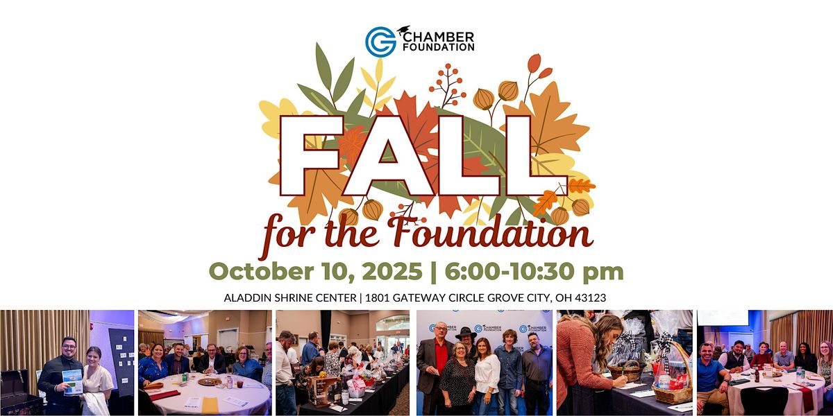 GC Chamber Foundation's "Fall for the Foundation" Fundraiser 2025, 10 October | Event in Grove City