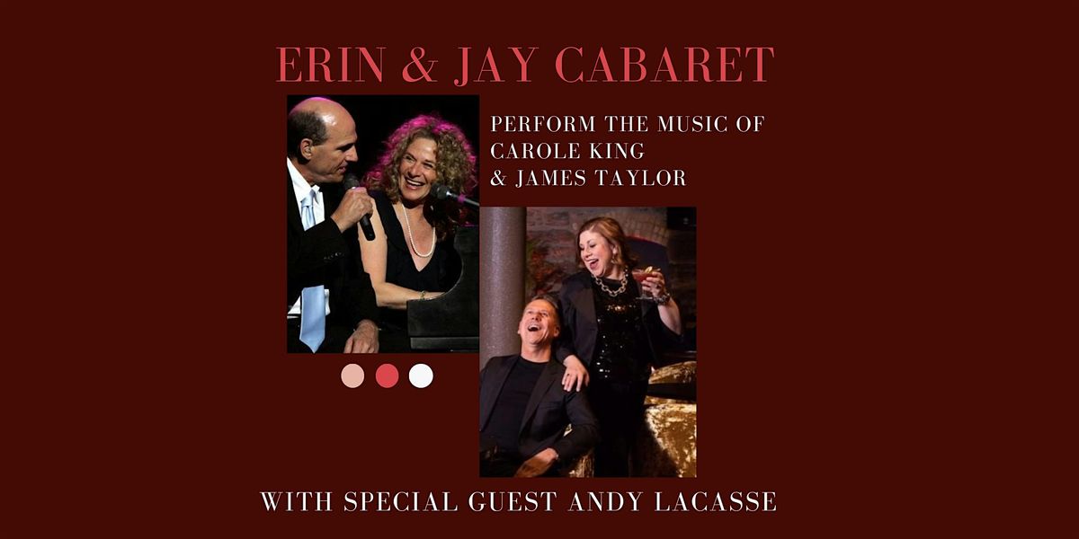 Erin & Jay Cabaret Perform The Music of Carole King & James Taylor, 17 August | Event in Minneapolis