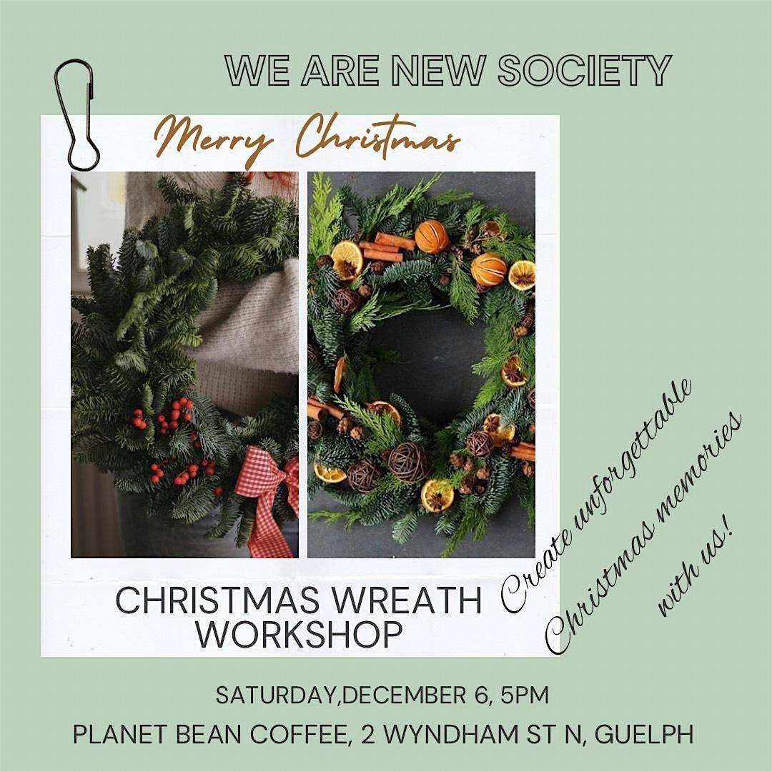 Christmas Wreath Workshop, 6 December | Event in Guelph | AllEvents
