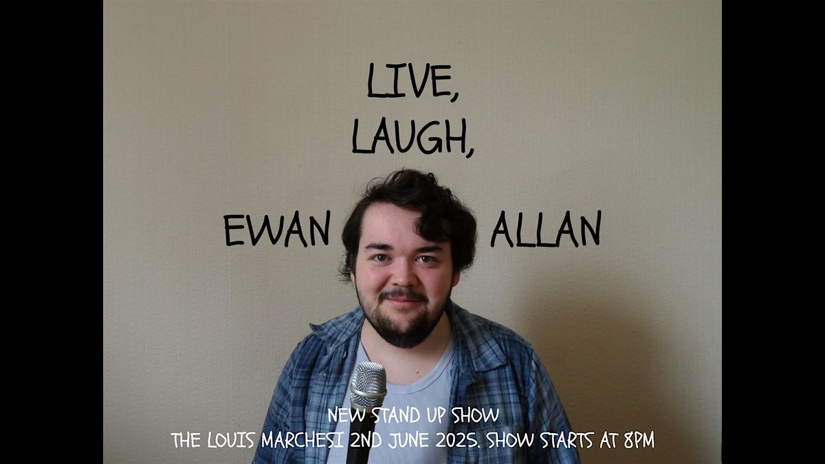 Live, Laugh, Ewan Allan, 2 June | Event in Norwich | AllEvents