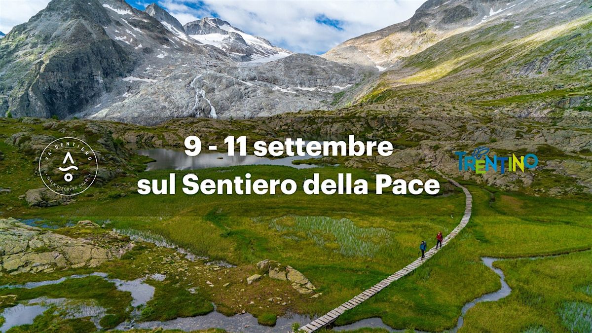 Trekking #1 sul Sentiero della Pace, 9 September | Event in Passo del Tonale | AllEvents