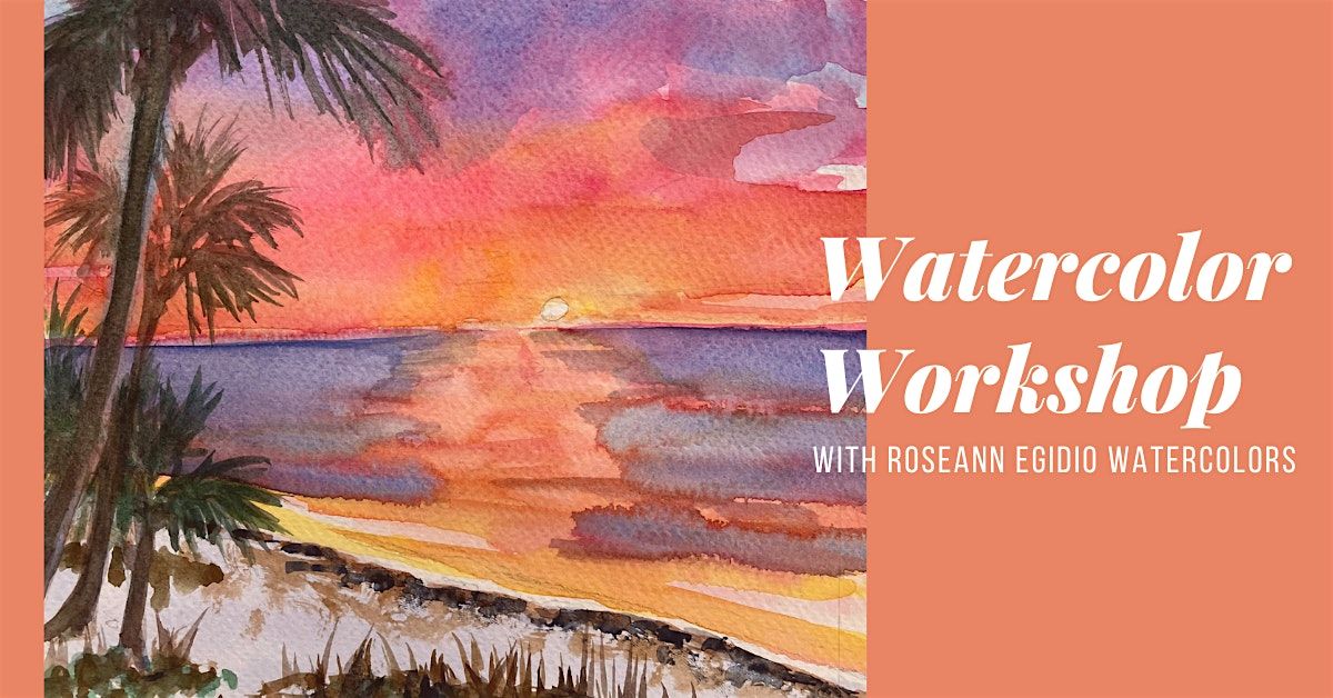 Watercolor Workshop with Roseann Egidio Watercolor, 21 June | Event in Atlantic Beach | AllEvents