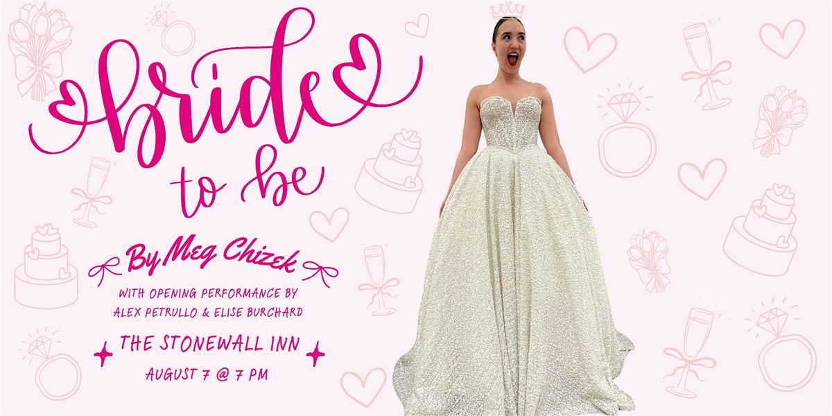 Bride To Be, 7 August | Event in New York | AllEvents