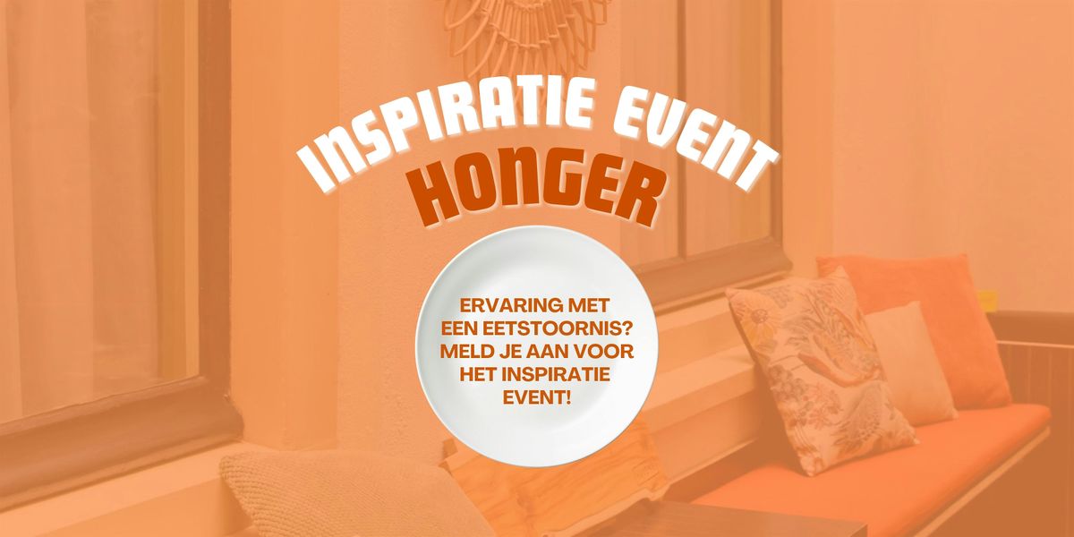 Inspiratie Event HONGER, 13 December | Event in Gouda | AllEvents