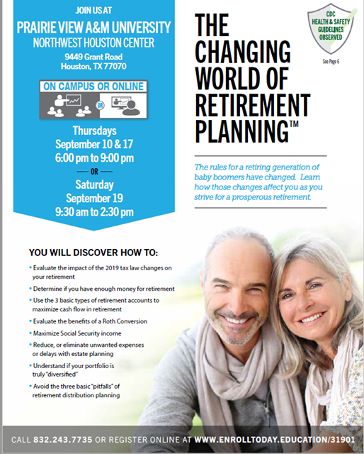 The Changing World of Retirement Planning, Prairie View A&amp;M University