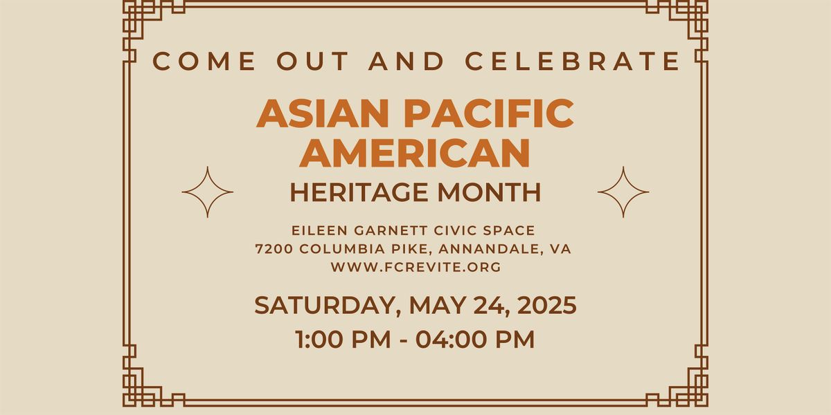 Asian Pacific American  Heritage Month Celebration, 24 May | Event in Annandale | AllEvents