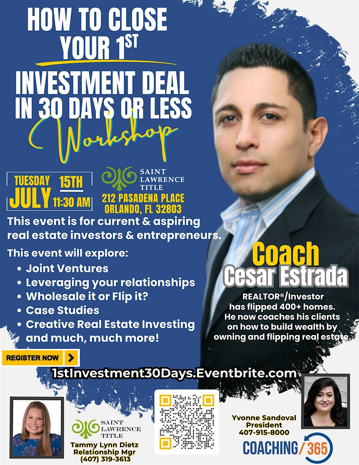 "How to Close Your 1st Investment Deal in 30 Days or Less" Workshop, 15 July | Event in Orlando