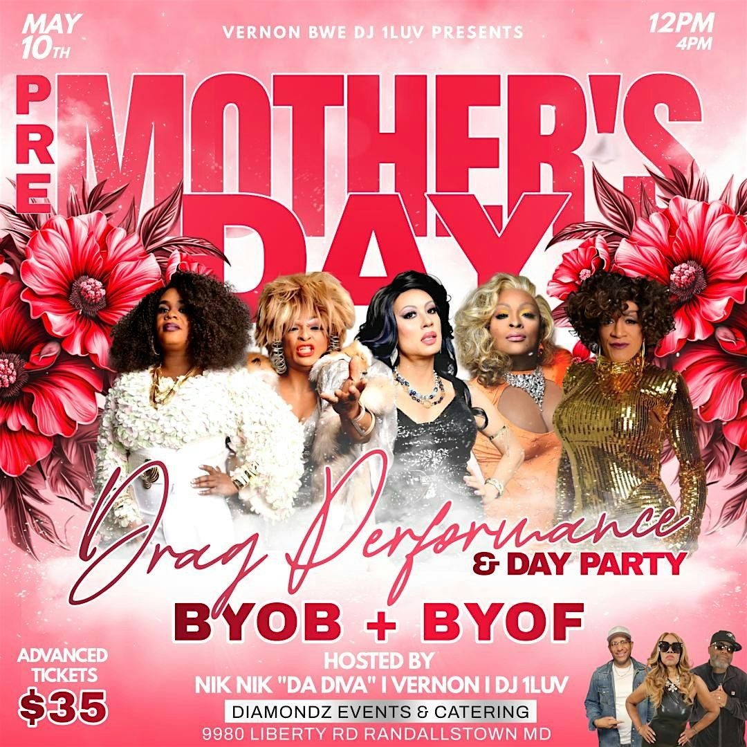 Pre Mothers Day Drag Performance & Day Party | Event in Randallstown | AllEvents