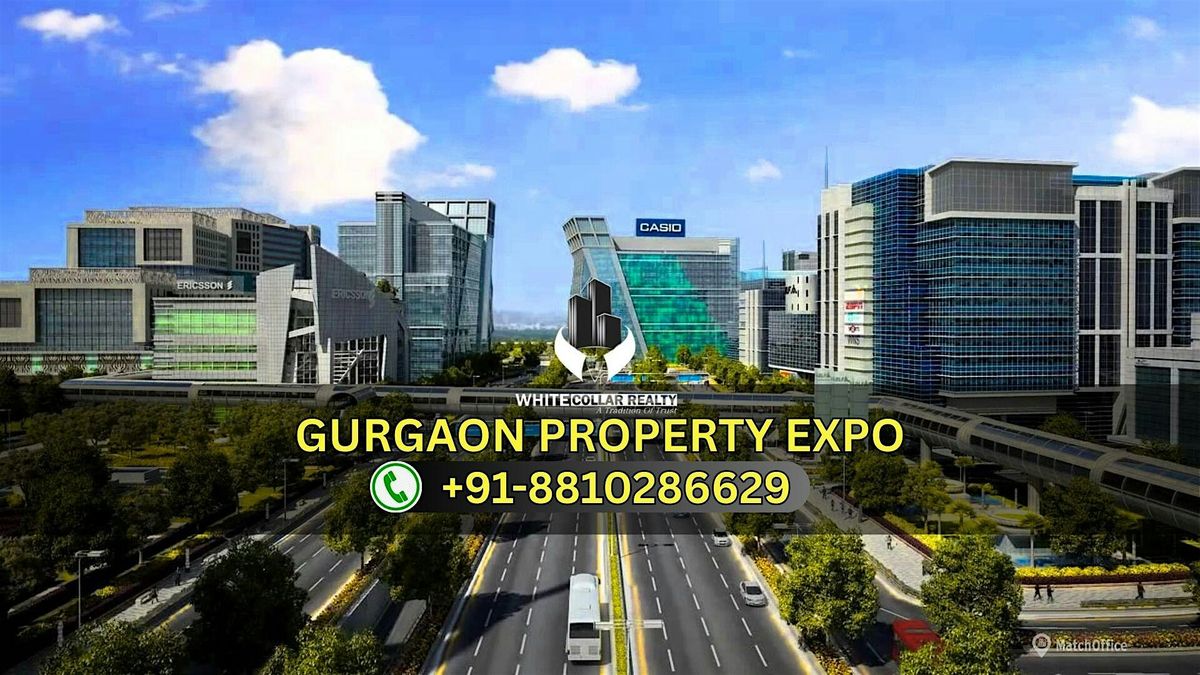 Gurgaon Property Expo – Free Entry, Premium Property Choices | Event in Gurugram | AllEvents