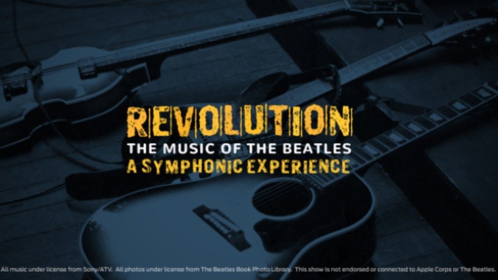 North Carolina Symphony - Revolution: The Music Of The Beatles, 17 January | Event in Raleigh | AllEvents