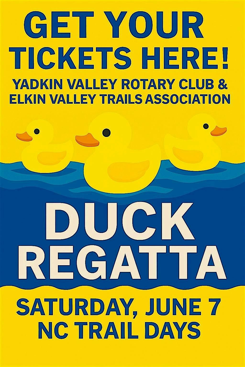 Yadkin Valley Rotary Duck Regatta '25, 7 June | Event in Elkin | AllEvents