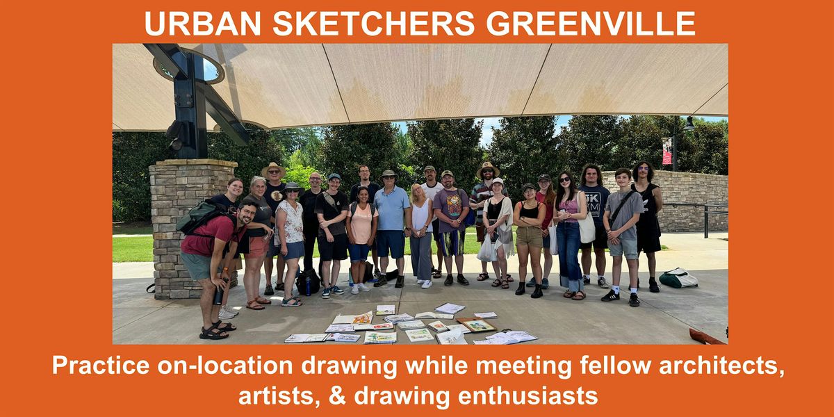 Urban Sketchers Greenville- August 2nd Event, 2 August | Event in Simpsonville | AllEvents