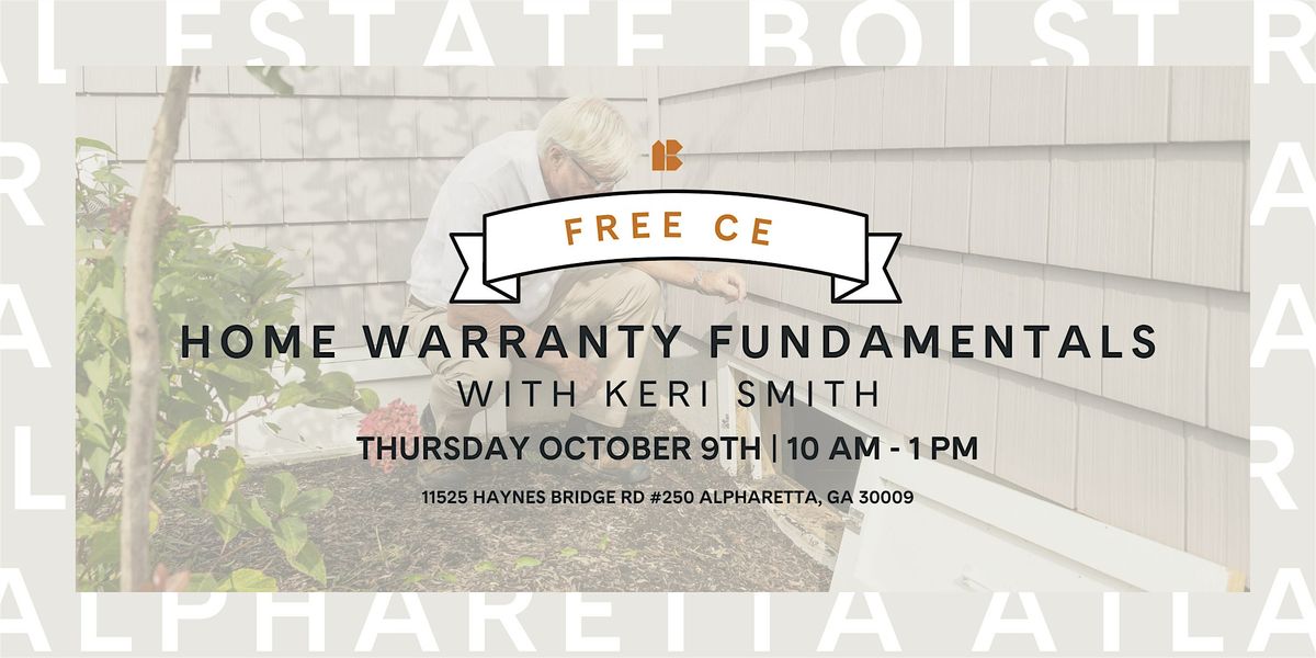 Alpharetta | FREE CE: Home Warranty Fundamentals with Keri Smith, 9 October | Event in Alpharetta | AllEvents