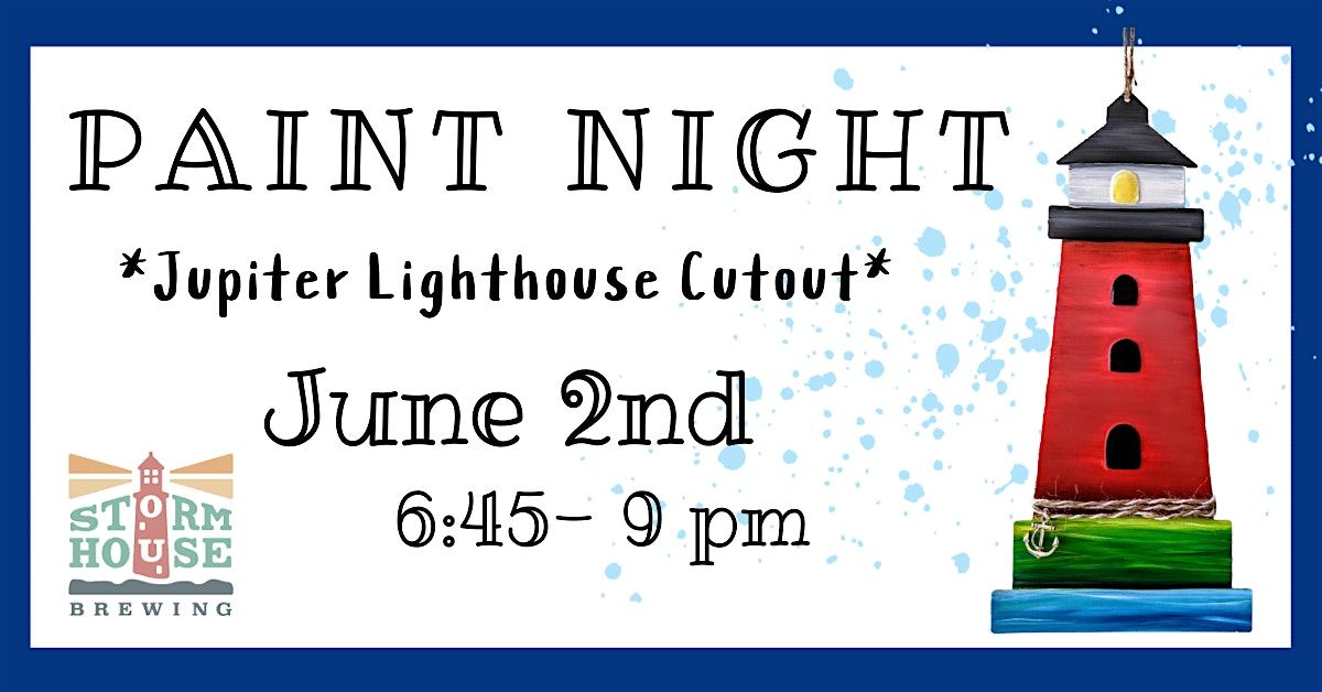Jupiter Lighthouse Metal Cutout Paint Night, 2 June | Event in North Palm Beach | AllEvents