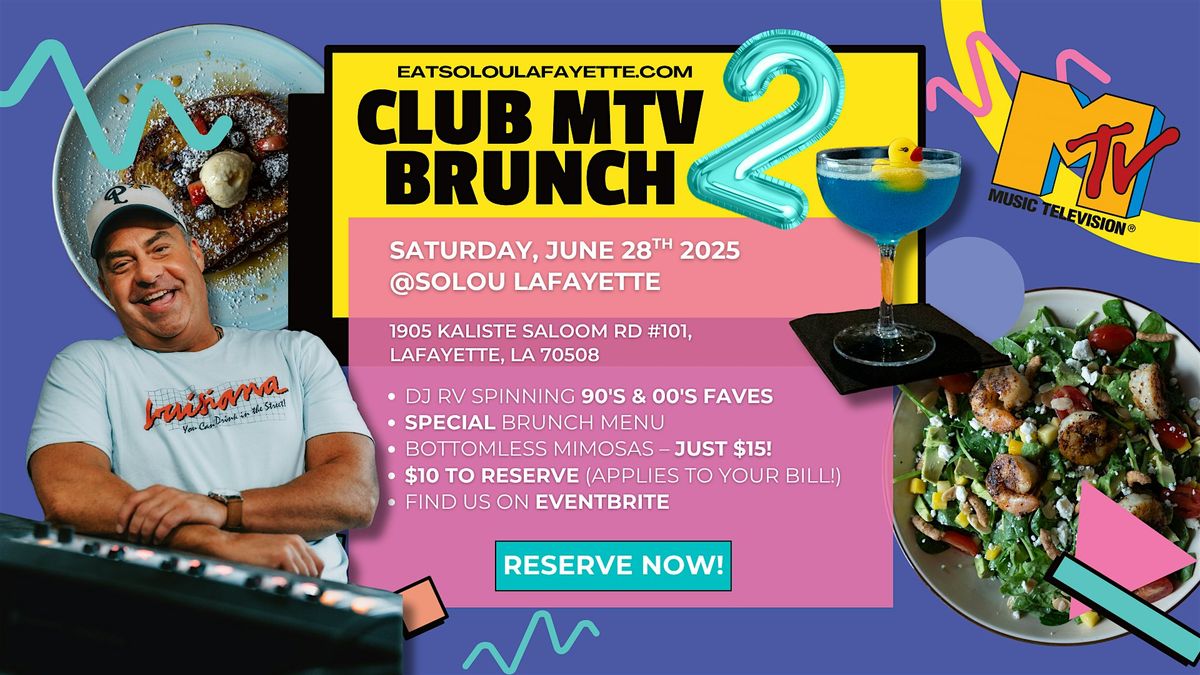 Club MTV Brunch - Round 2 (Rescheduled), 28 June | Event in Lafayette | AllEvents