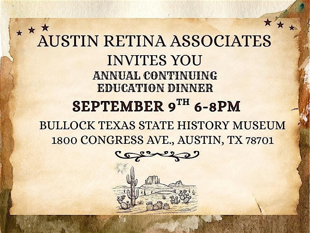 Austin Retina Annual CE Dinner, 9 September | Event in Austin | AllEvents
