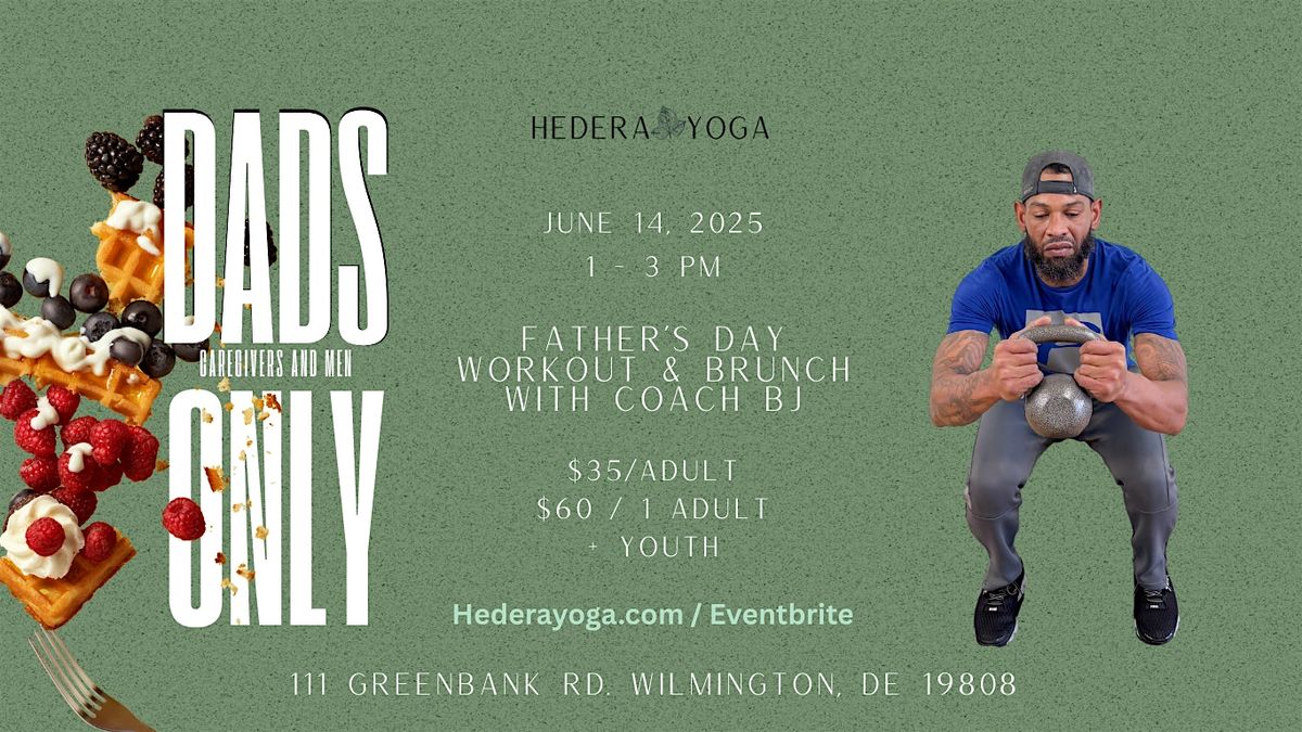 Father’s Day Workout & Brunch, 14 June | Event in Wilmington | AllEvents