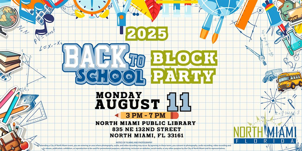 Back To School Block Party, 11 August | Event in North Miami | AllEvents