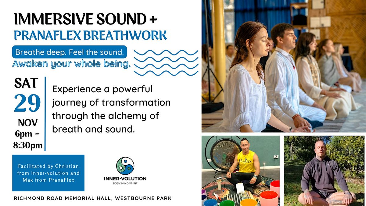 IMMERSIVE SOUND + PRANAFLEX BREATHWORK - breathe, let go, feel., 29 November | Event in Westbourne Park | AllEvents