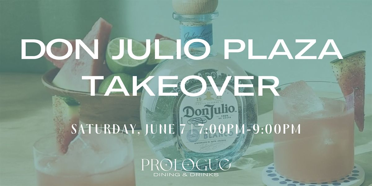 Don Julio Plaza Takeover, 7 June | Event in Fayetteville | AllEvents