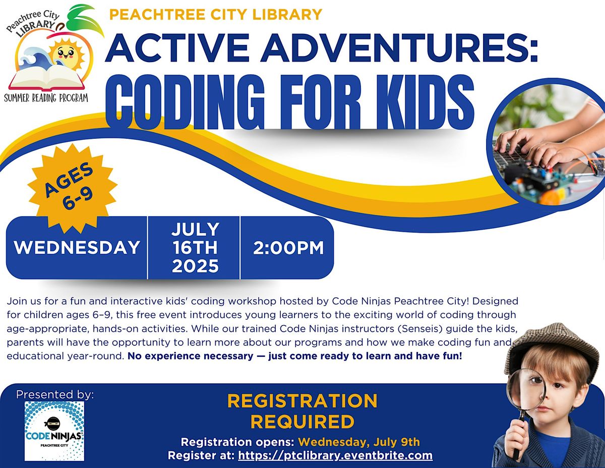 Coding for Kids with Coding Ninja (Ages 6-9) 2pm, 16 July | Event in Peachtree City | AllEvents