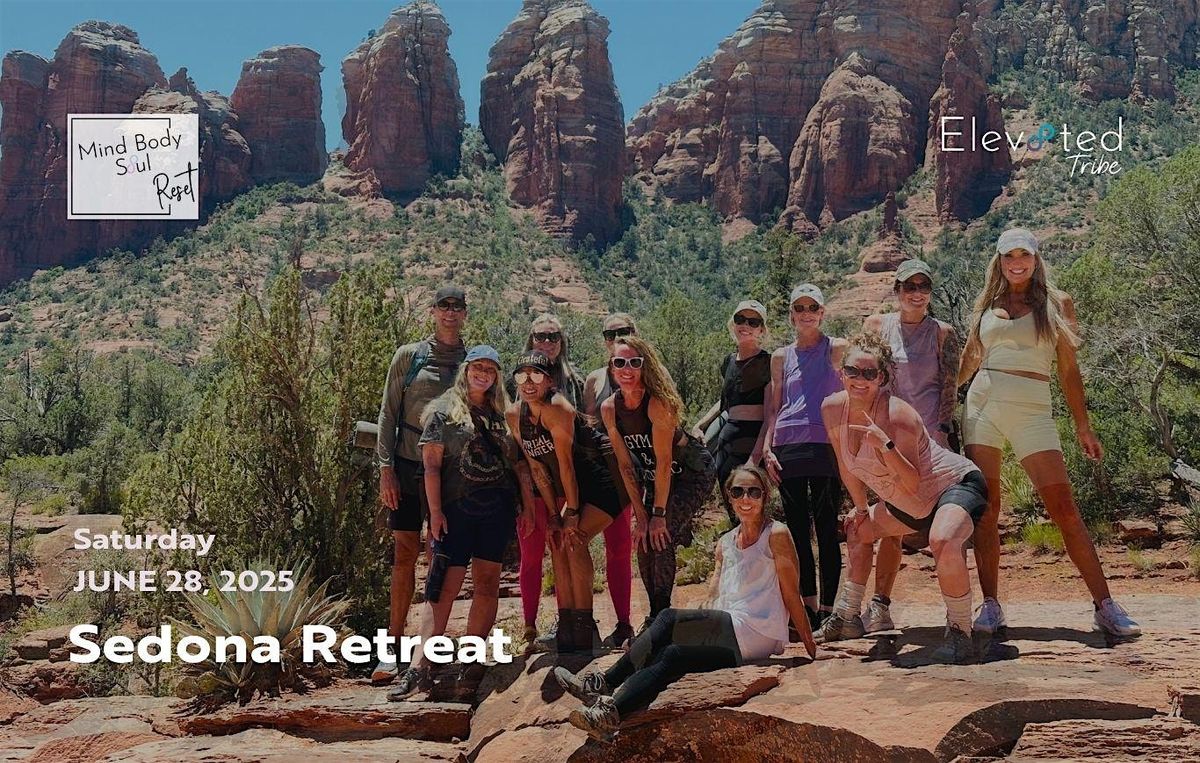 Sedona MBS  Reset Retreat, 28 June | Event in Sedona | AllEvents