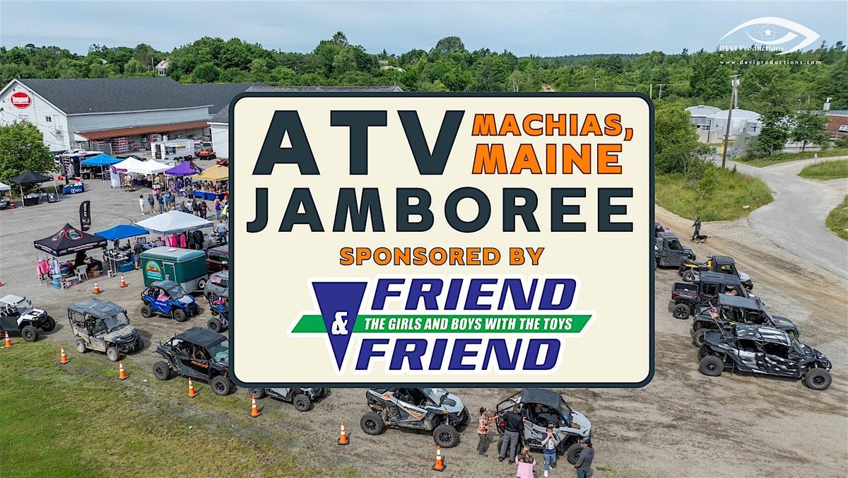 Machias ATV Jamboree, 27 June | Event in Machias | AllEvents