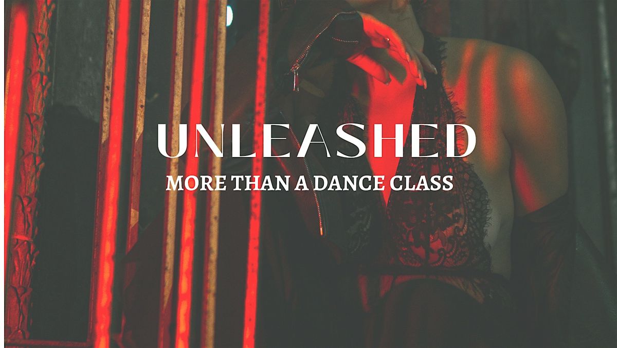 UNLEASHED: More Than A Dance Class, 17 August | Event in Tempe | AllEvents