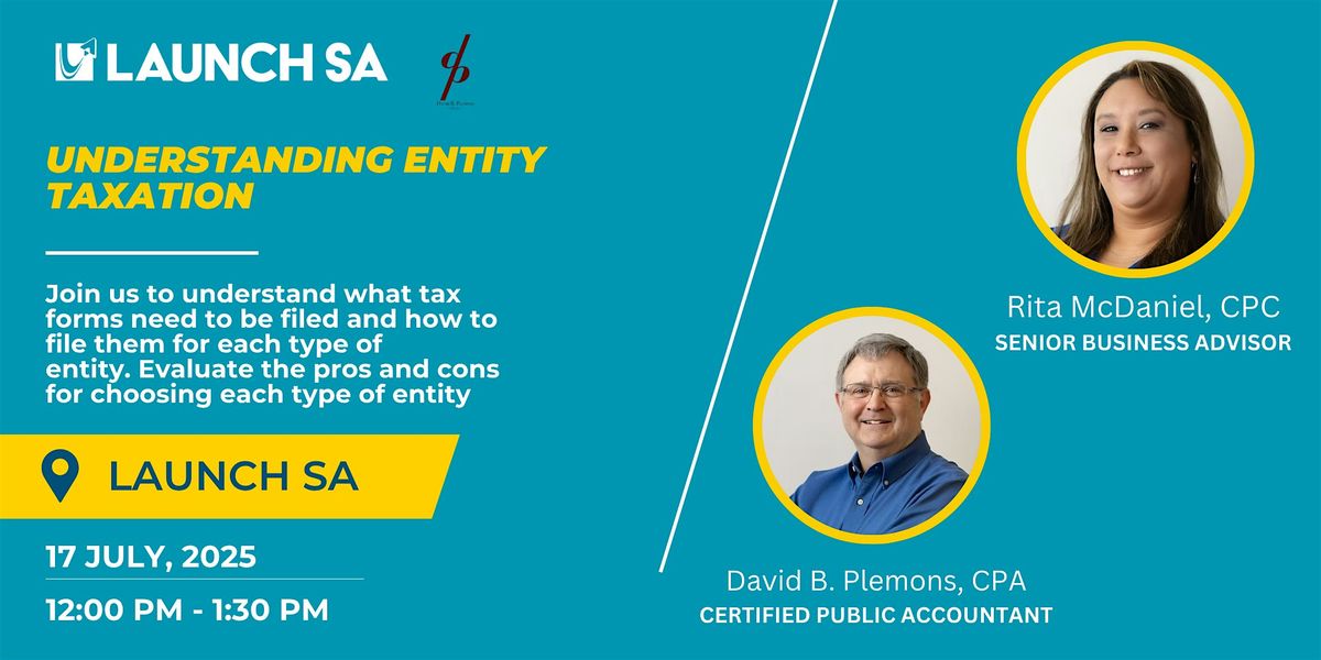 Understanding Entity Taxation, 17 July | Event in San Antonio | AllEvents