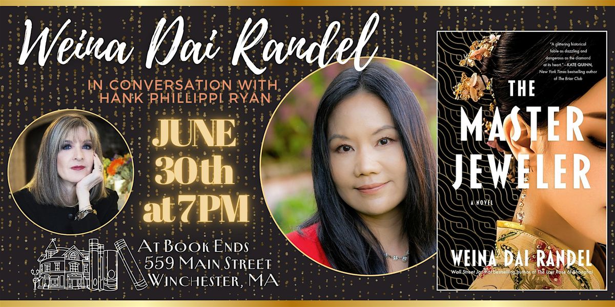 Weina Dai Randel in conversation with Hank Phillippi Ryan, 30 June | Event in Winchester | AllEvents