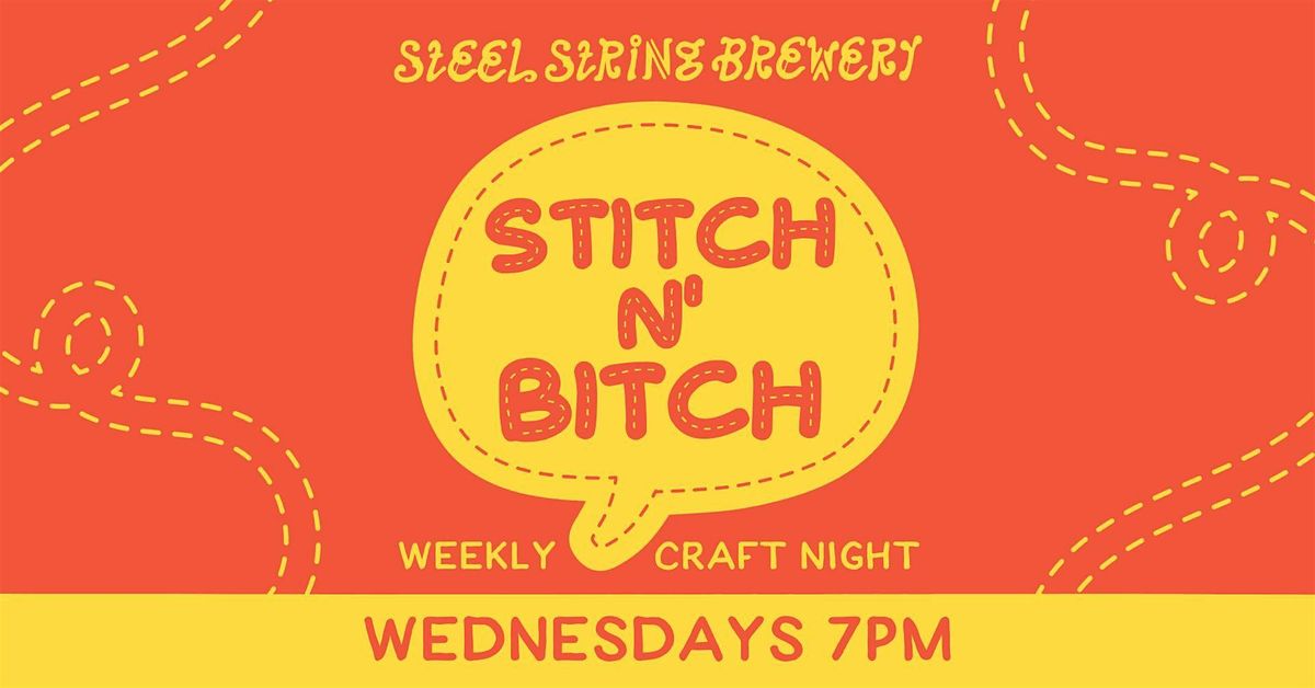 Stitch N’ Bitch - Craft night at Steel String Brewery | Event in Carrboro | AllEvents