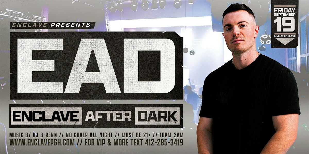 Enclave After Dark | Friday Night, 19 September | Event in Pittsburgh | AllEvents
