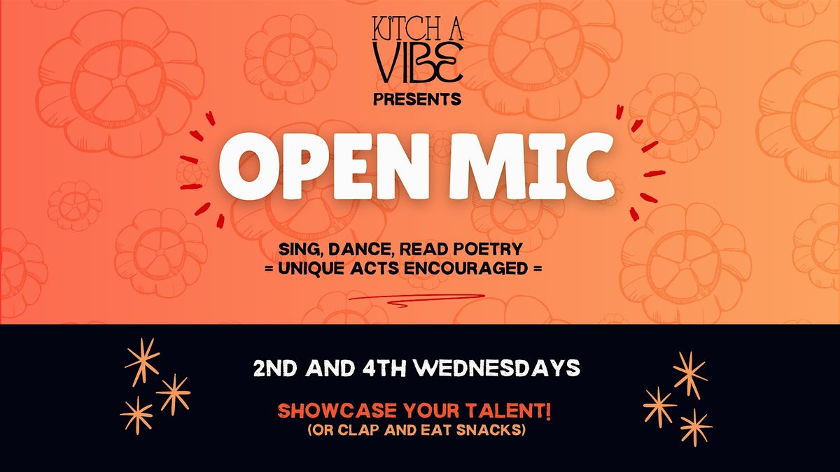 Open Mic at Kitch a Vibe (Glens Falls), 25 June | Event in Glens Falls | AllEvents