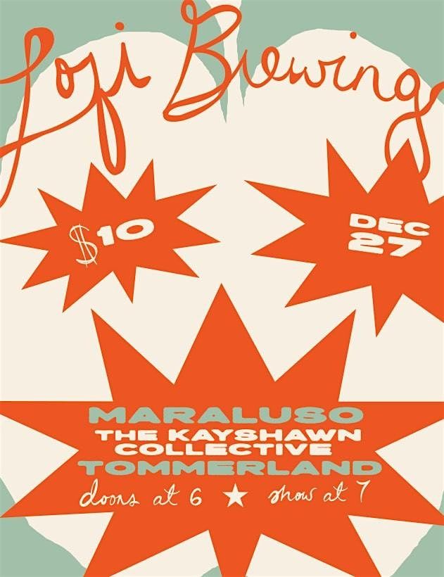 MARALUSO // THE KAYSHAWN COLLECTIVE // TOMMERLAND - Live at LOFi, 27 December | Event in Charleston | AllEvents