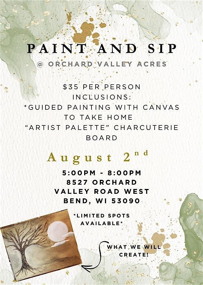 Unwind, Sip & Paint at Orchard Valley Acres, 2 August | Event in West Bend | AllEvents