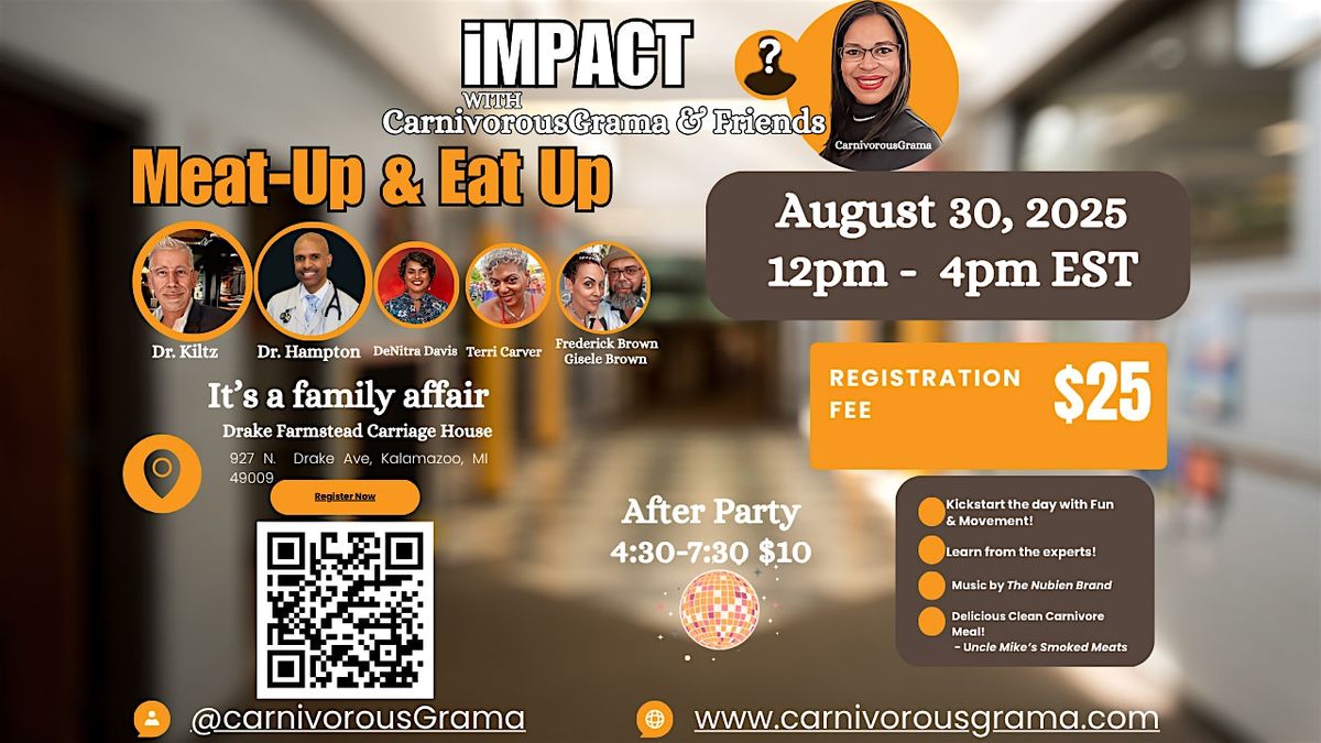 iMPACT: Meat-Up and Eat Up with CarnivorousGrama and Friends, 30 August | Event in Kalamazoo | AllEvents