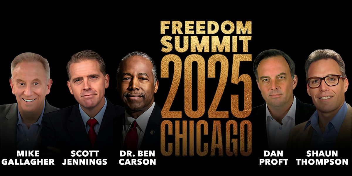 Freedom Summit 2025, 8 November | Event in Itasca | AllEvents