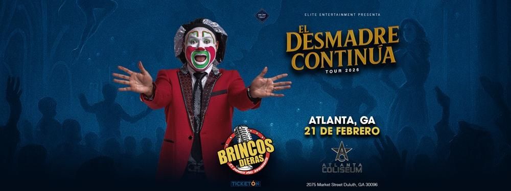 BRINCOS DIERAS, EL DESMADRE CONTINUA TOUR 2026, 21 February | Event in Duluth | AllEvents