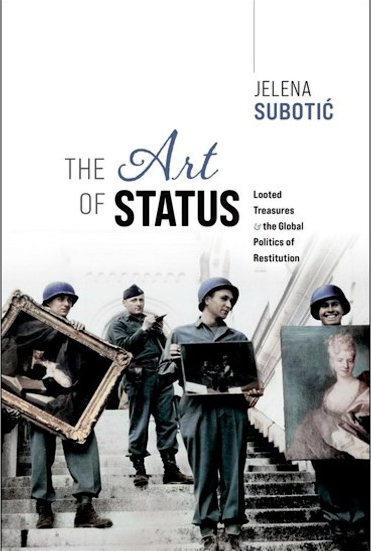 The Art of Status: Looted Treasures and the Global Politics of Restitution, 8 December | Event in London | AllEvents