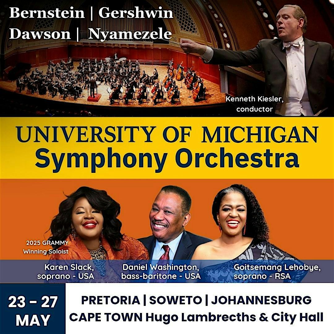 University of Michigan Symphony Orchestra in Soweto FREE TICKETS, 23 May | Event in Soweto | AllEvents